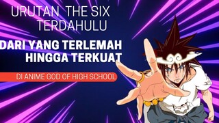 Urutan The Six Terdahulu Dari Yang Terlemah Hingga Terkuat Di Anime God Of High School