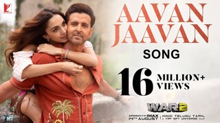 Aavan Jaavan Song  WAR 2 Hrithik Roshan, Kiara Advani Pritam, Arijit Singh,New song 2025