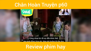 Review phim Chân Hoàn Truyện p60