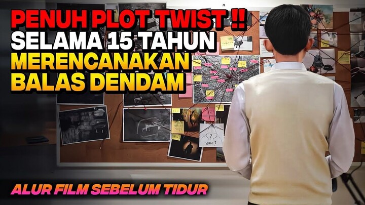 PLOT TWIST ‼️ RENCANA BALAS DENDAM BOCAH JENIUS SELAMA 15 TAHUN AKIBAT KEMATIAN