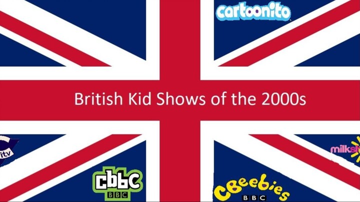 British Kid Shows of the 2000s