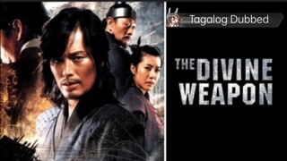 (Tagalog Dubbed) The Divine Weapon // New Full Movie