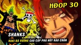 Shanks phá rào chắn bằng Haki bá vương - Bartolomeo thực sự là fan Luffy ? - Hỏi đáp One Piece #30