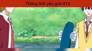 Thống lĩnh yêu giới p16