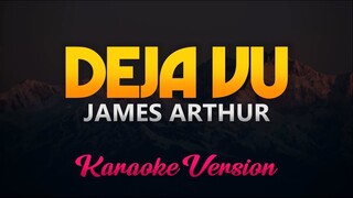 James Arthur - Deja Vu (Karaoke/Instrumental)