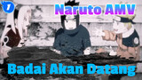 [Naruto AMV] Badai Akan Datang_1