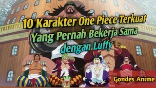 10 Karakter One Piece Terkuat Yang Pernah Bekerja Sama dengan Luffy