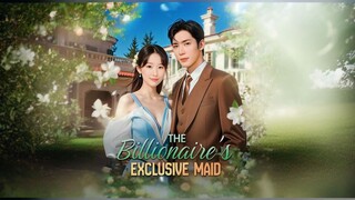 The Billionaire's Exclusive Maid