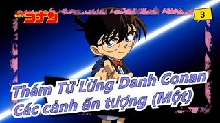 Thám Tử Lừng Danh Conan|Các cảnh ấn tượng (Một)_3