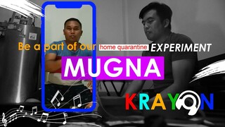 Apil sa Among Experiment | "Mugna" KRAYON