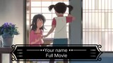 Your Name Full Movie (2016) English Sub