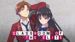 [รีวิวเพลิน] Classroom of the elite ‼️