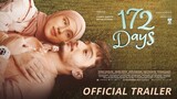 172 DAYS - Official Trailer - 4K