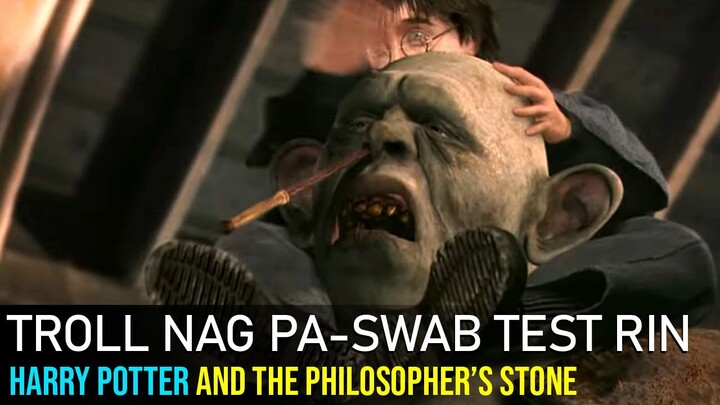 Troll Hindi Nakaligtas Sa Swab Test | Harry Potter 1 (2001) Movie Recap Explained in Tagalog