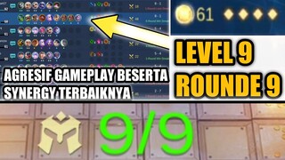 TRIK BERMAIN AGRESIF | LEVEL 9 ROUND 9 & 9 SLOT | BESERTA SYNERGY TERBAIKNYA | MAGIC CHESS MLBB