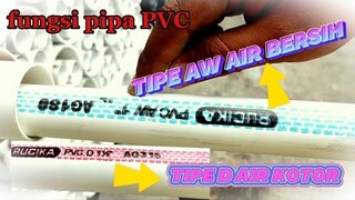 BUTUH PIPA PVC BUAT AIR BERSIH DAN AIR KOTOR?? TIPE AW DAN D BEDA FUNGSINYA INI PENJELASANNYA!!!