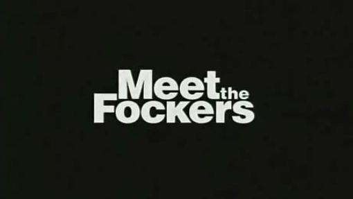 Meet The Fockers Trailer