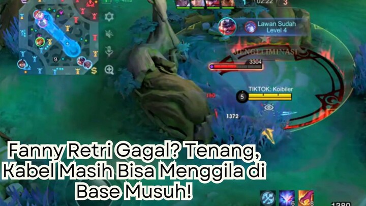 Fanny Retri Gagal? Tenang, Kabel Masih Bisa Menggila di Base Musuh!