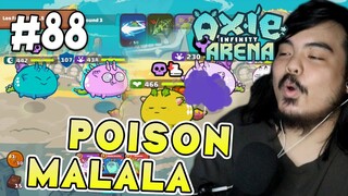 POISONAN malala | Axie Infinity (Tagalog) #88