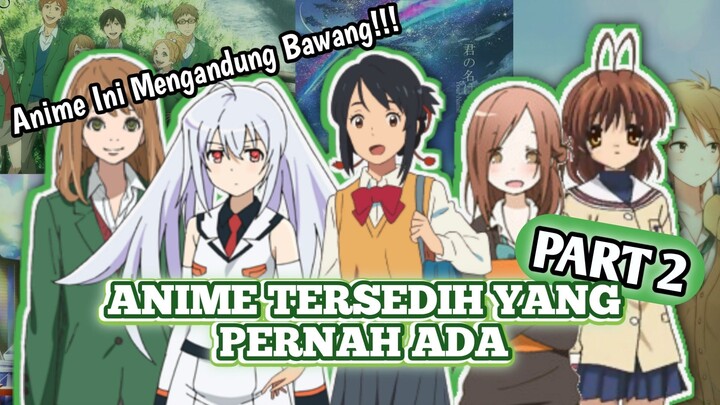 JANGAN NONTON ANIME INI KALAU LAGI PUASA - Rekomendasi Anime Tersedih Yang Pernah Ada - Reko Anime