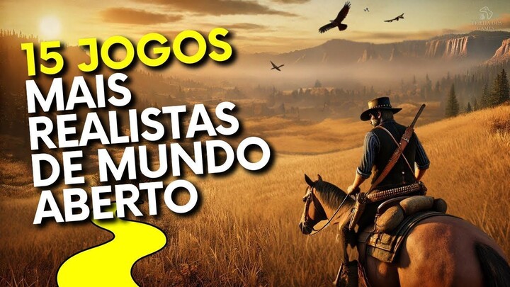 15 Jogos com Os Mundos Abertos Mais Bonitos e Impressionates!