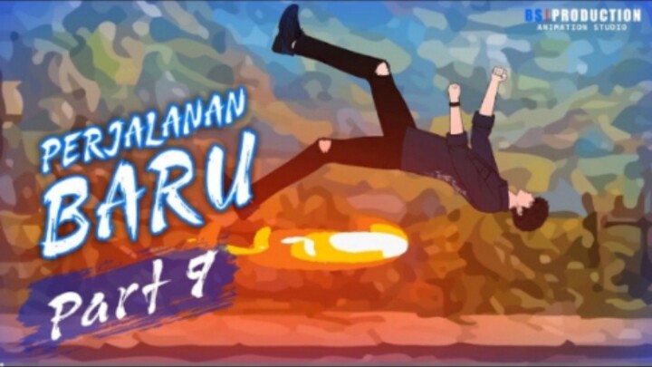 PERJALANAN BARU PART 9 - Animasi Drama Series