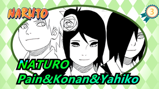 NATURO| Penampilan Pain&Konan&Yahiko_A