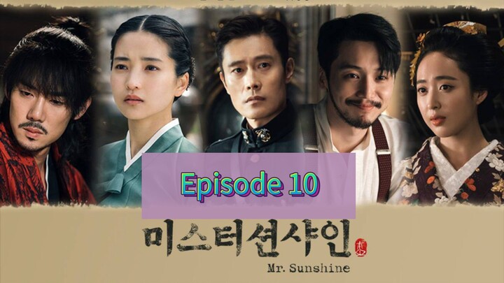 MR. SUNSHINE Episode 10 Tagalog Dubbed