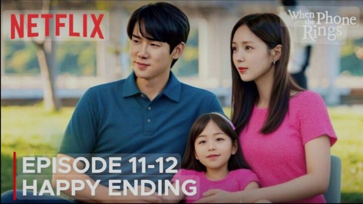 WHEN THE PHONE RINGS - Ep 12 Spoiler ending.