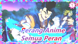 [ Perang Anime ] Kompilasi yang sempurna (Subjudul)_1