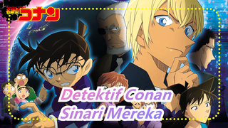 Detektif Conan | [SHS] Sinari Mereka - Apa yang Kau Lakukan Dalam Gelap