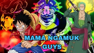 MAMA NGAMUK GUYS