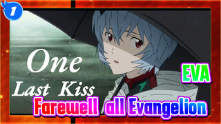 EVA|Farewell, all Evangelion ._1