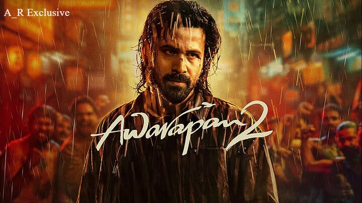 Awarapan-2 A_R Movie House