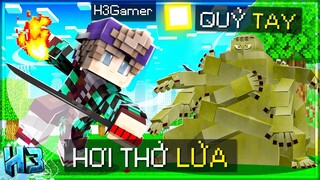 Nếu H3 LUYỆN Thành Công ĐIỆU MÚA HOẢ THẦN Của Tanjiro Trong MINECRAFT!! Thử Thách TIÊU DIỆT QUỶ TAY