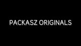 Packasz Originals (teaser)