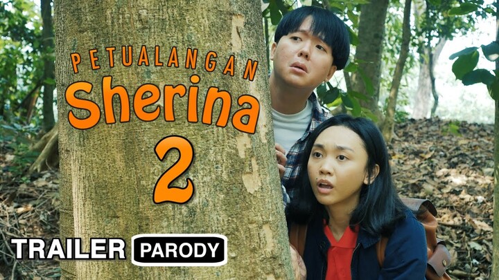 TRAILER Petualangan Sherina 2 (Parody)