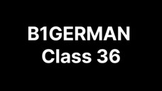 B1GERMAN Class 36 topic (Doppel konnektor) nicht nur...sondern auch