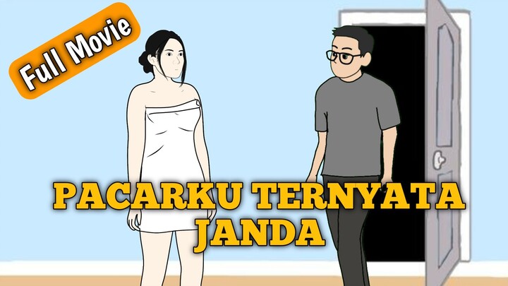 PACARKU TERNYATA JANDA (FULL MOVIE)