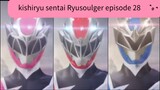 Ryusoulger episode 28