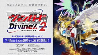 [PV] ทีวีอนิเมะ “Cardfight!! Vanguard Divinez Season2”