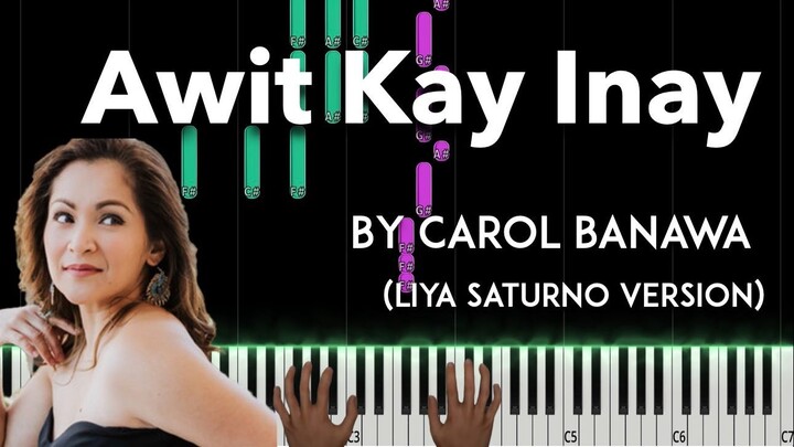 Awit Kay Inay by Carol Banawa (Liya Saturno version) piano cover + sheet music
