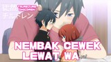 CUPU NEMBAK CEWEK LEWAT WA!! TSUREZURE CHILDREN FANDUB BAHASA INDONESIA DUET WITH RORO_ZENI