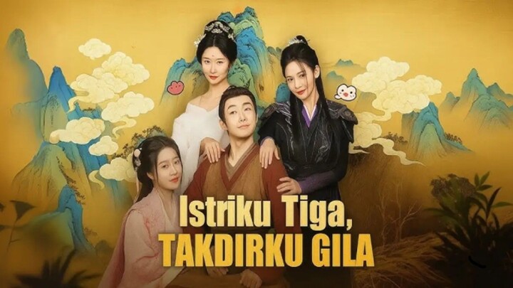 Istriku Tiga Takdirku Gila Ful Indo Sub HD