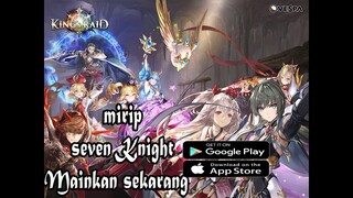 Mirip SeVen Knight Mainkan Sekarang King's Raid Gameplay