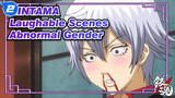 [GINTAMA]The laughable Iconic Scenes- Abnormal Gender_2