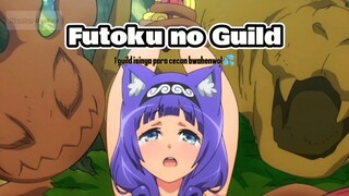 1 guild isinya para cecan bwahenwol💦 - Futoku no Guild 🔥