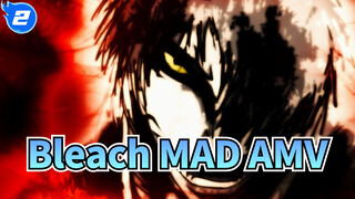 Bleach|【Epic MAD】Fight only when you must win!_2