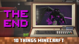 The End: Ten Things You Probably Didn't Know About Minecraft