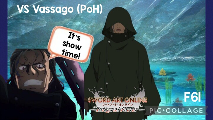 SAOIF: VS Vassago (PoH)